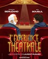 Affiche de L'expérience théâtrale | avec François Berléand et Max Boublil