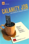 Calamity Job - L'espace V.O