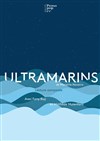 Affiche de Ultramarins