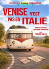 Venise n'est pas en Italie - La Comédie d'Aix