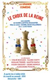 Le choix de la reine - La Grande Comédie - Salle 1