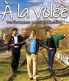 À la volée - Le Solo