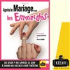 Après le mariage... les emmerdes - Kezaco Café Théâtre