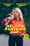 Mélodie Fontaine dans Nickel Nickel - Théâtre Le Colbert