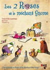 Les deux roses et le méchant Gnom - Le Violon dingue