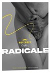 Radicale - Théâtre Essaion