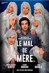 Le mal de mère - L'Astral