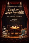 On vit une époque formidable - Café Théatre Drôle de Scène