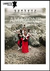 Amazone - Laurette Théâtre
