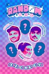 Affiche de La Random Family au Jamel Comedy Club