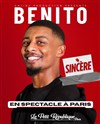 Benito dans Sincère - Le Petit République