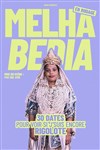 Affiche de Melha Bedia dans 30 dates pour voir si je suis encore rigolote