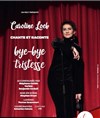 Caroline Loeb dans Bye-bye tristesse - Théâtre La Luna - Salle 1