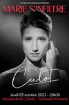 Marie s'infiltre dans Culot - Maison de la Culture 