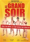 Affiche de Le grand soir