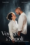 Voyage à Napoli - Théâtre des Brunes