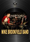 Mike Brookfield Band - La Chapelle des Lombards