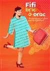 Fifi bric-à-brac - Théâtre L'Alphabet