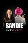 Sandie dans Faces cachées - Le Lieu
