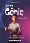 Doudou dans Sans gênie - Café Théâtre du Têtard