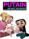 Putain de nuit de noces ! - L'Auditorium Pasteur à la Cité Internationale