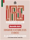 Maroc Comedy Club - Comédie de Paris