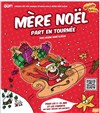 Affiche de Mère Noël part en tournée