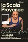 Hépatik Girl, une épopée auto-immune - La Scala Provence - salle 100