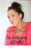 Les fantaisies d'Émilie - Théâtre du Cours