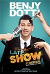 Benjy Dotti dans Un late show à l'américaine, sans les américains et sans le budget - Cinévox Théâtre - Salle 1