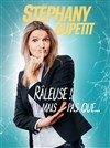 Stéphany Dupetit dans Râleuse mais pas que - Théâtre de l'Observance - salle 2
