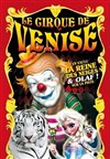 Cirque de Venise - Chapiteau du Cirque de Venise à Saint Hilaire de Riez