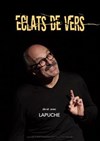 Lapuche dans Eclats de vers - Théâtre l'Inox
