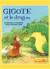 Gigote et le dragon - La Cachette des 3 Chardons