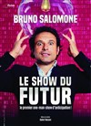 Bruno Salomone dans Le Show du Futur - La Nouvelle Comédie Gallien