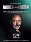 Daniel Morin dans Certifié Morin - Théâtre Gaîté Rive Gauche