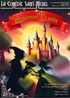 La princesse et le lutin - La Comédie Saint Michel - petite salle 