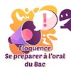 Stage d'éloquence pour l'oral du bac - Ecole Improvidence Lyon