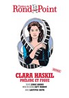 Clara Haskil : Prélude et fugue - Théâtre du Rond Point - Salle Renaud Barrault