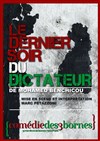 Le dernier soir du dictateur - Comédie des 3 Bornes