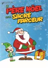 Le Père Noël est un sacré farceur - La BDComédie