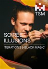 Affiche de Soirée illusions : Iterations / Black Magic