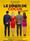 Le dîner de cocus - Théâtre des 2 Anes