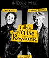 Intégral impro : Cellule de crise au Royaume - Spotlight