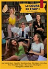 Le Cours de trop - Théâtre Montmartre Galabru