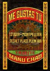Manu Chao : Me gustas tu - Secret Place