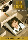 Julie Gabriel dans Belle personne - L'Uzine