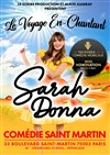 Affiche de Sarah Donna dans Le Voyage en-chantant
