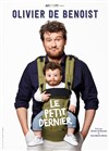 Olivier de Benoist dans Le petit dernier - Salle Guy Obino