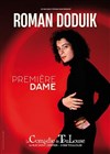 Roman Doduik dans Première Dame - La Comédie de Toulouse